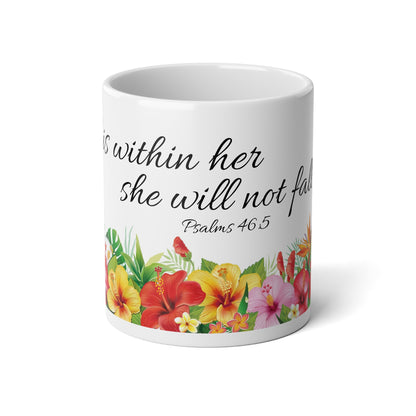 God Is Within Her Mug, 20oz